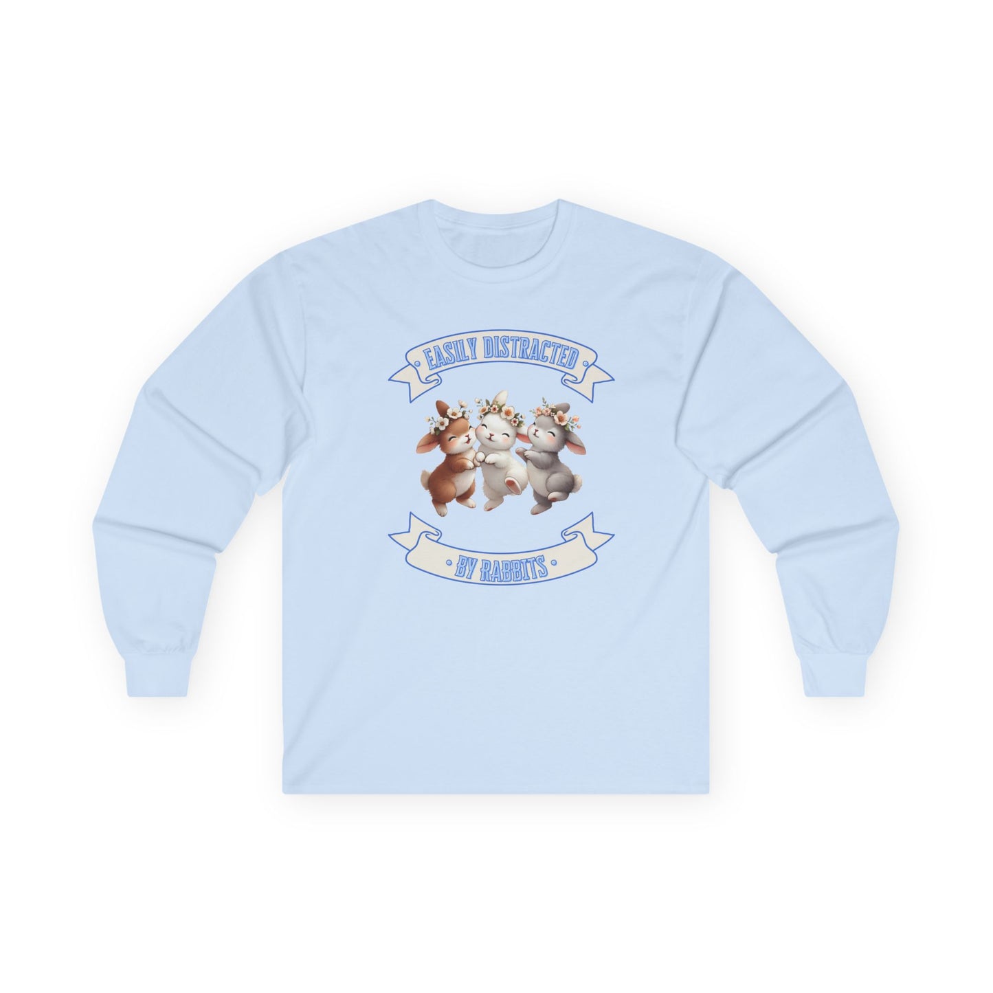 Easily Distracted By Rabbits Long Sleeve T-Shirt