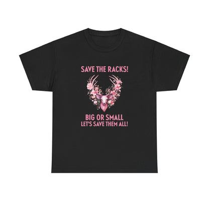 Save The Racks Big or Small Deer Breast Cancer Short Sleeve Tee