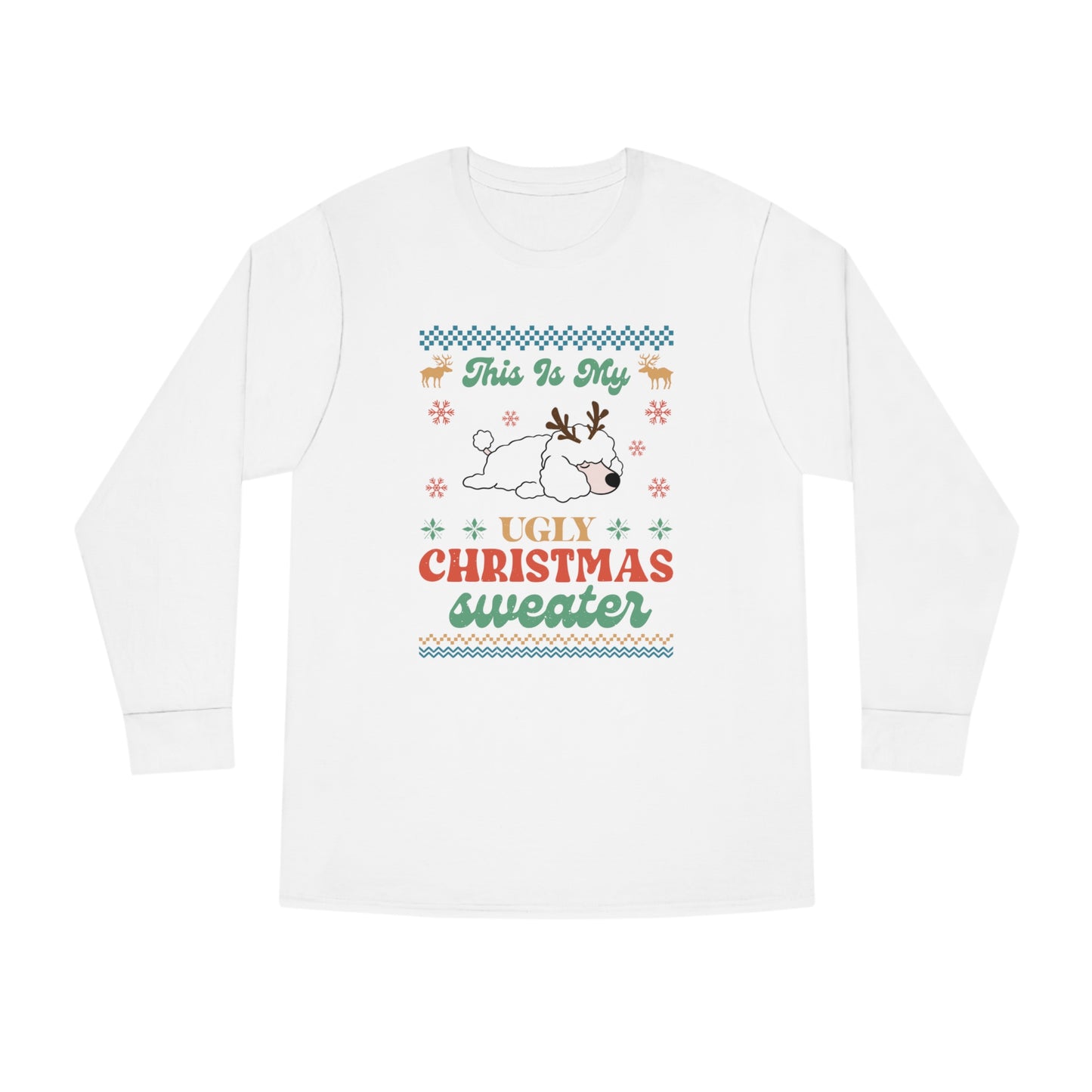 Miniature Poodle This is My Ugly Christmas Sweater Long Sleeve Tee
