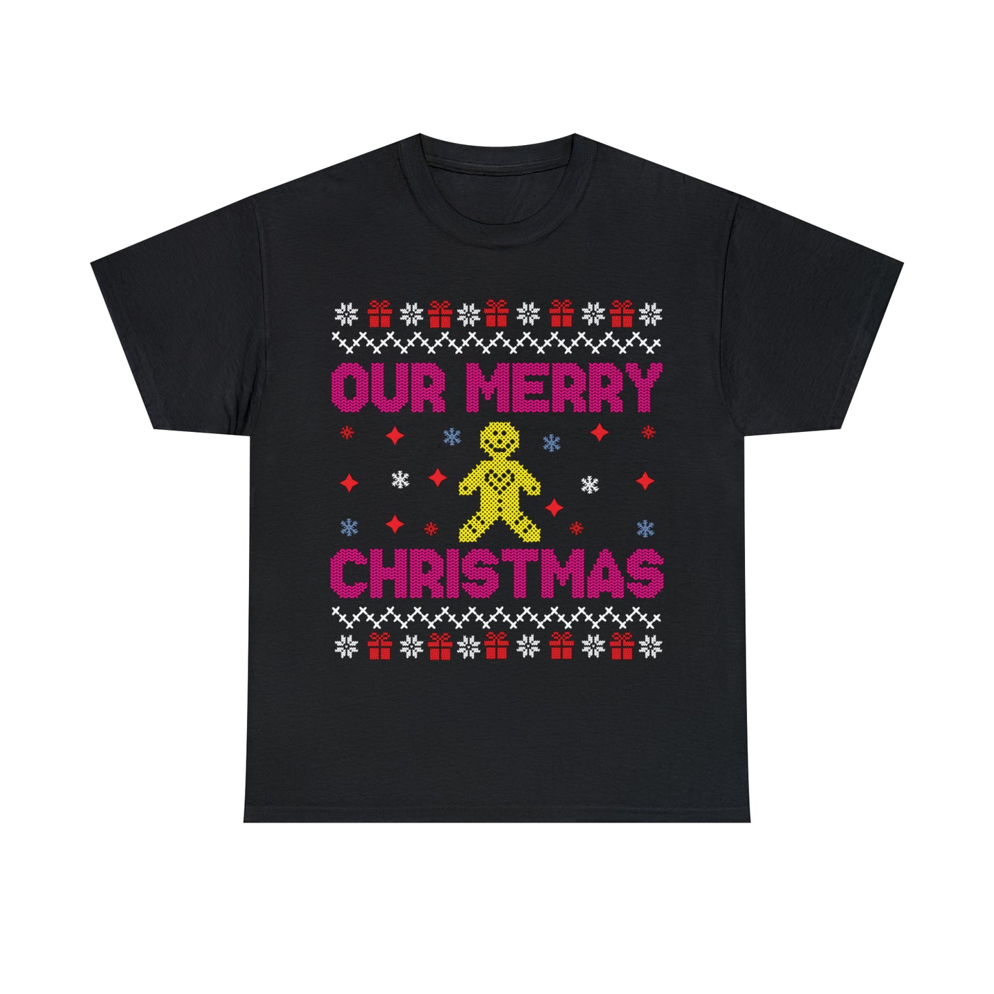 Our Merry Christmas Ugly Sweater Short Sleeve Tee