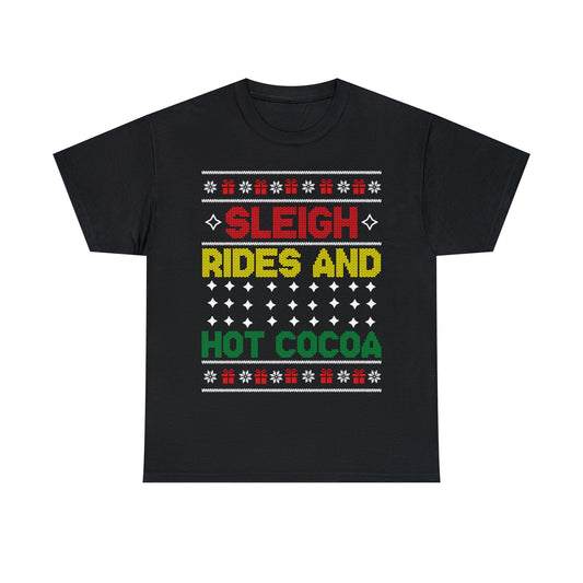 Sleigh Rides and Hot Cocoa Christmas Ugly Sweater Short Sleeve Tee