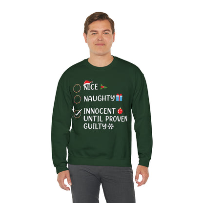 Naughty List Innocent Until Proven Guilty Christmas Sweatshirt