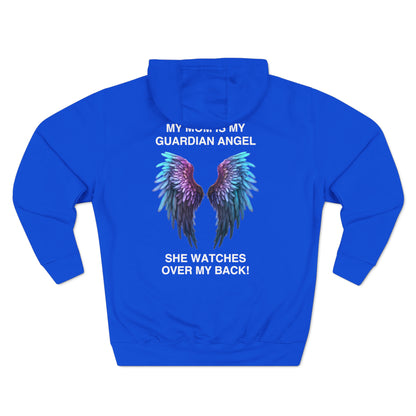 My Mom Is My Guardian Angel Pullover Hoodie