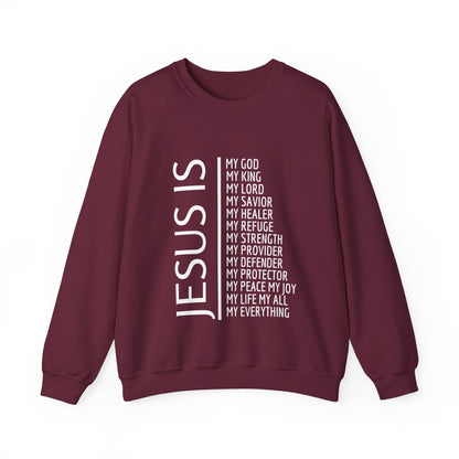 Jesus Is Sweatshirt