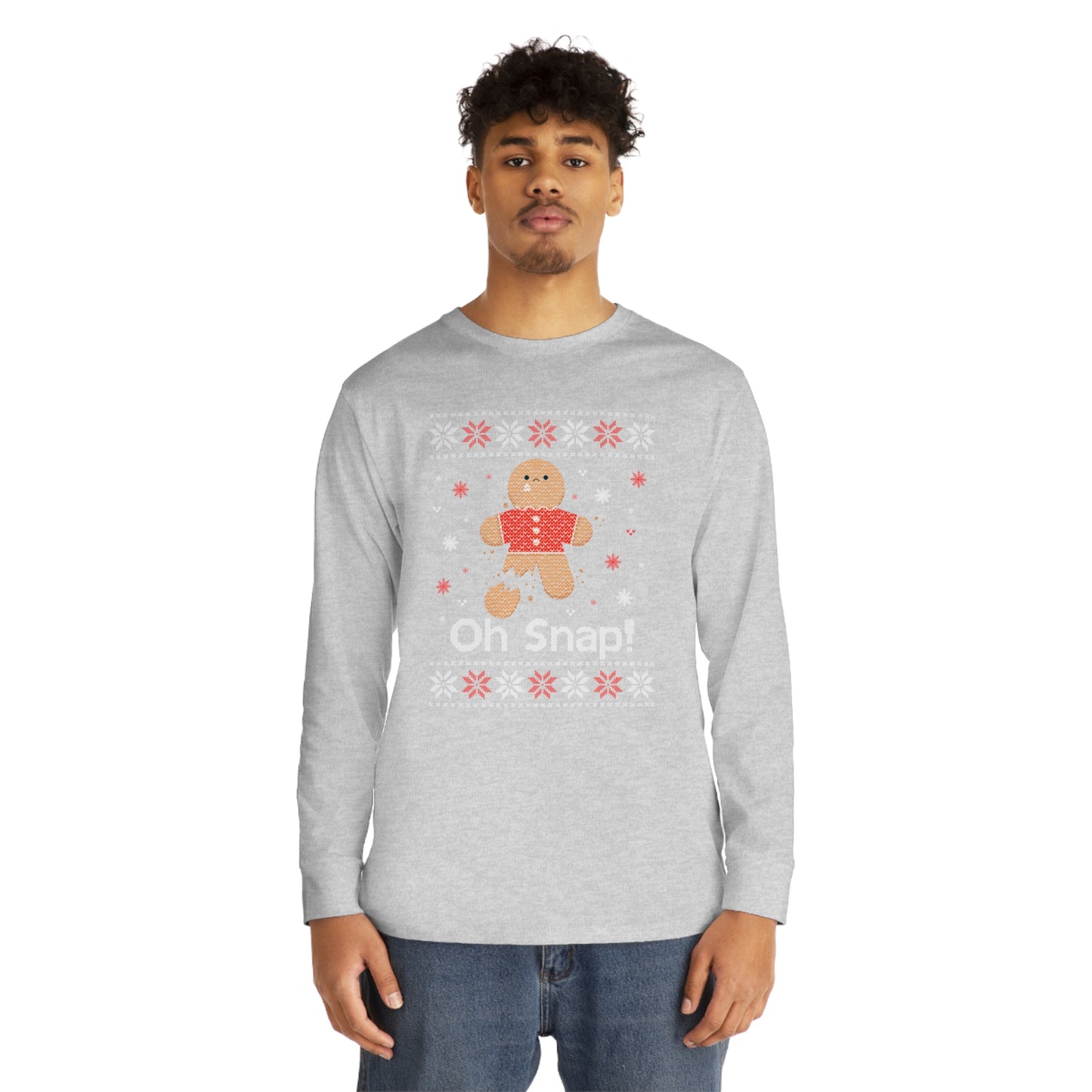 Oh Snap! Gingerbread Man Christmas Ugly Sweater Long Sleeve Tee