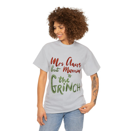 Mrs Claus But Married To The Grinch Short Sleeve Tee
