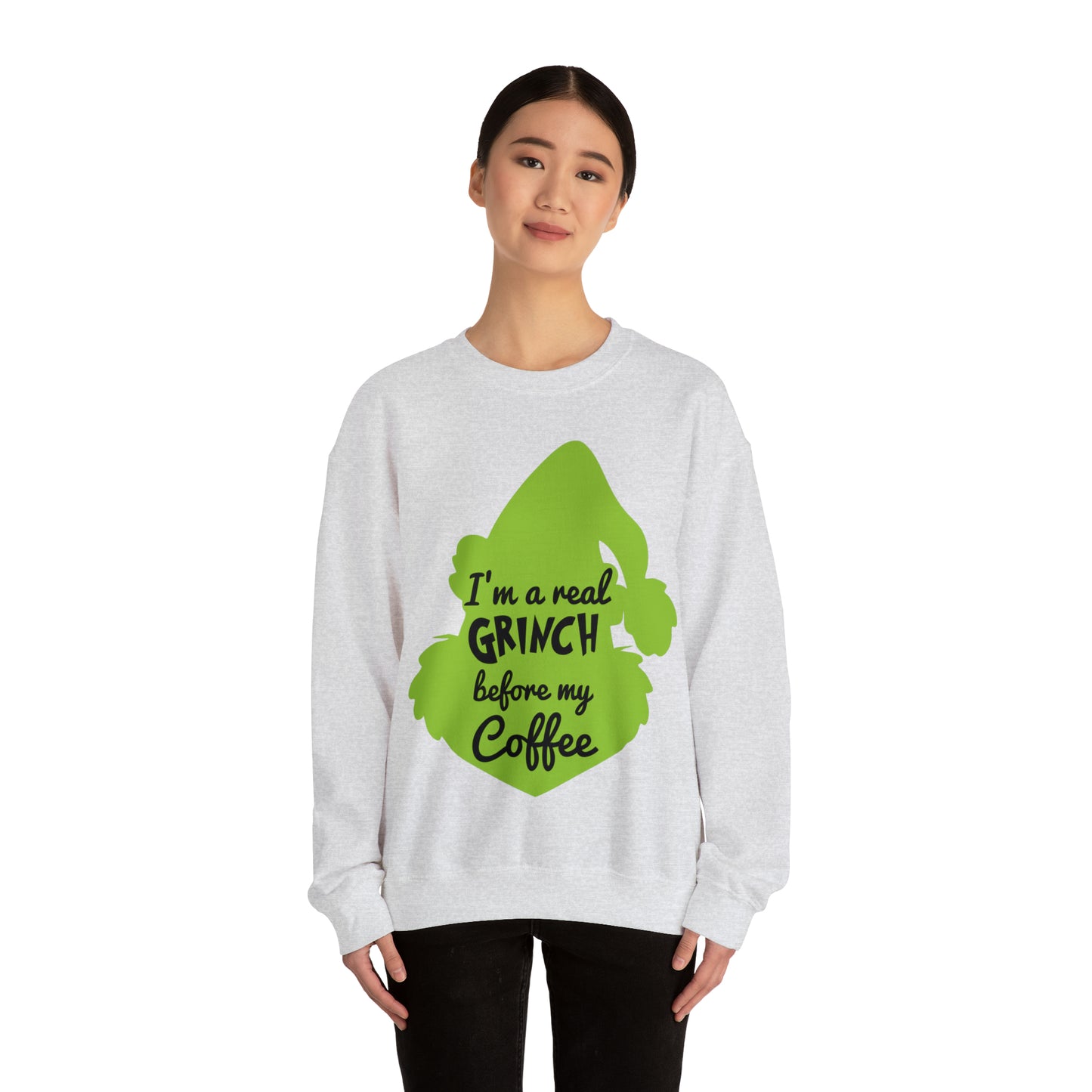 I'm a Real Grinch Before My Coffee Christmas Sweatshirt