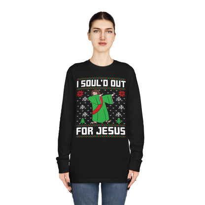 I Soul'd Out For Jesus Christmas Ugly Sweater Long Sleeve T-shirt