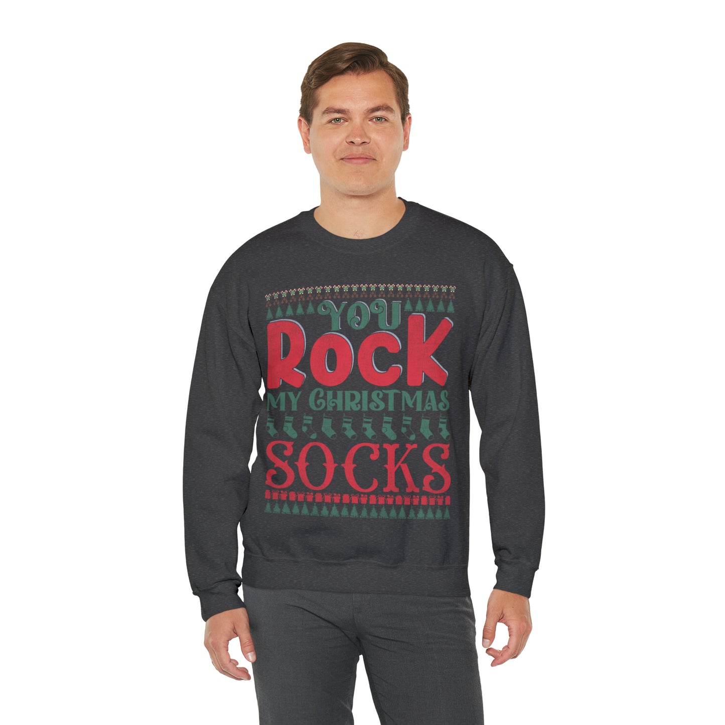 You Rock My Christmas Socks Christmas Ugly Sweater Sweatshirt