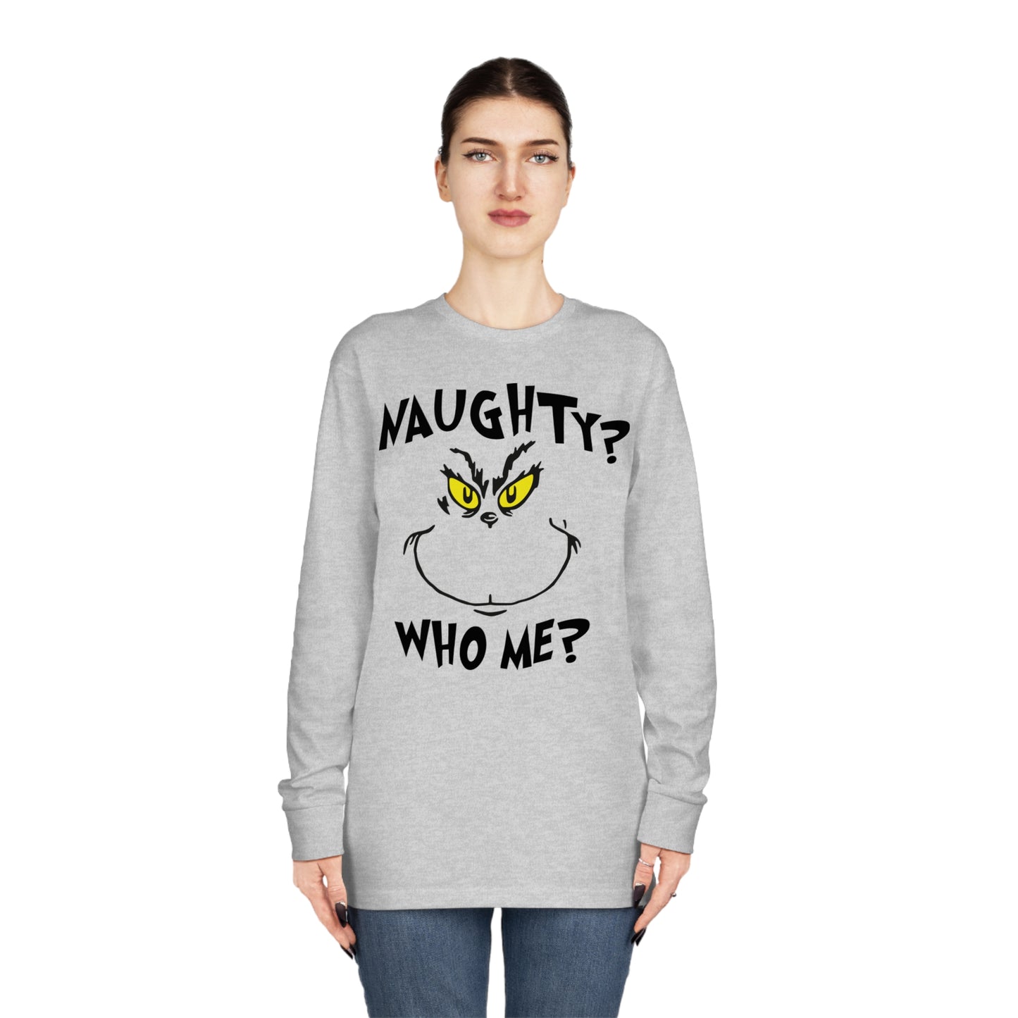 Naughty Who Me? Grinch Christmas Long Sleeve T-Shirt
