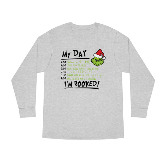 Grinch My Day Christmas Long Sleeve T-Shirt