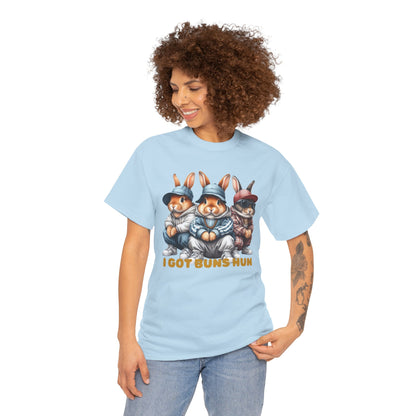 I Got Buns Hun Short Sleeve Tshirt