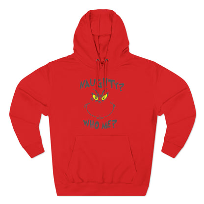 Naughty Who Me? Grinch Christmas Pullover Hoodie