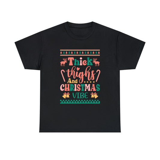 Thick Thighs And Christmas Vibe Ugly Sweater Short Sleeve Tee