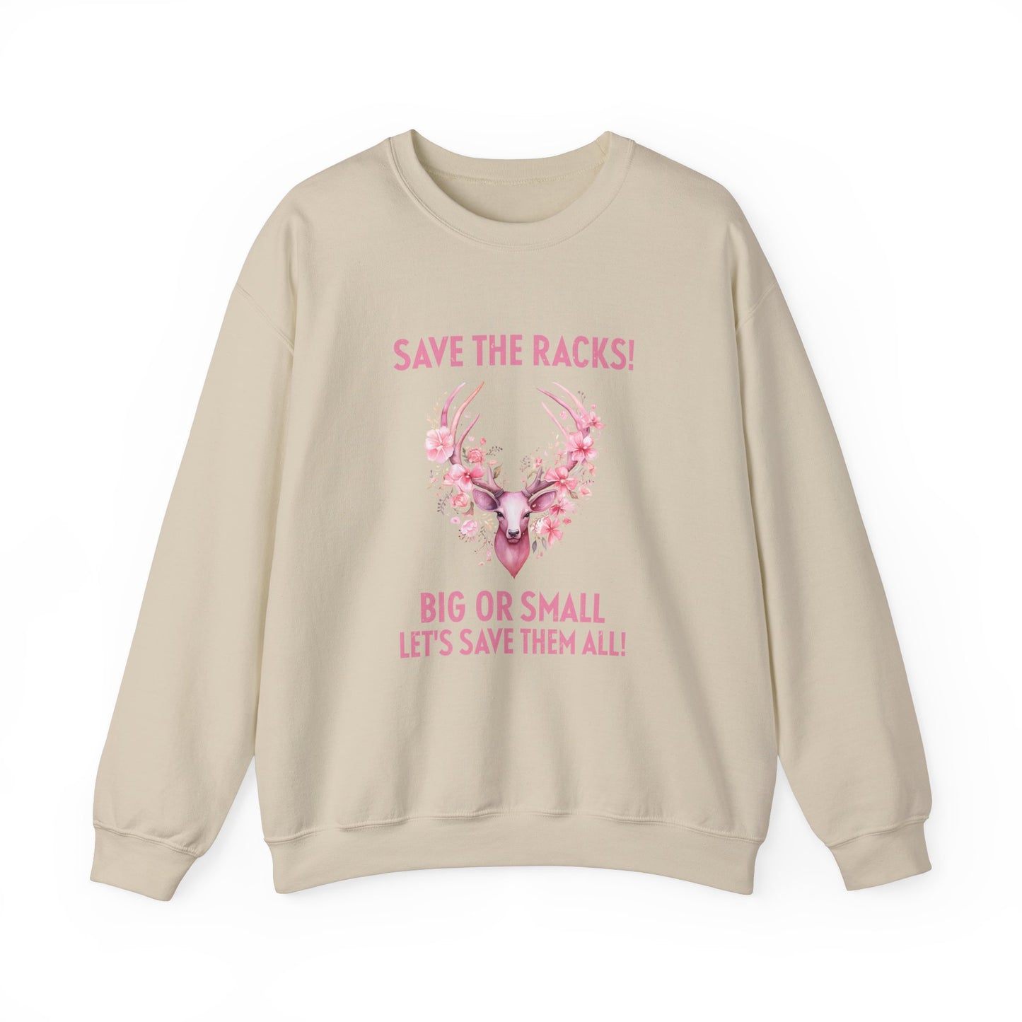 Save The Racks Big or Small Deer Breast Cancer Sweatshirt