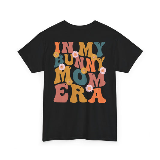 In My Bunny Mom Short Sleeve T-Shirt