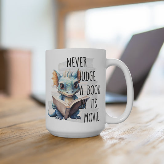 Never Judge a Book By Its Movie Book Dragon Mug 15oz