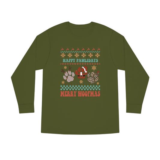 Happy Pawlidays Merry Woofmas Christmas Ugly Sweater Long Sleeve Tee