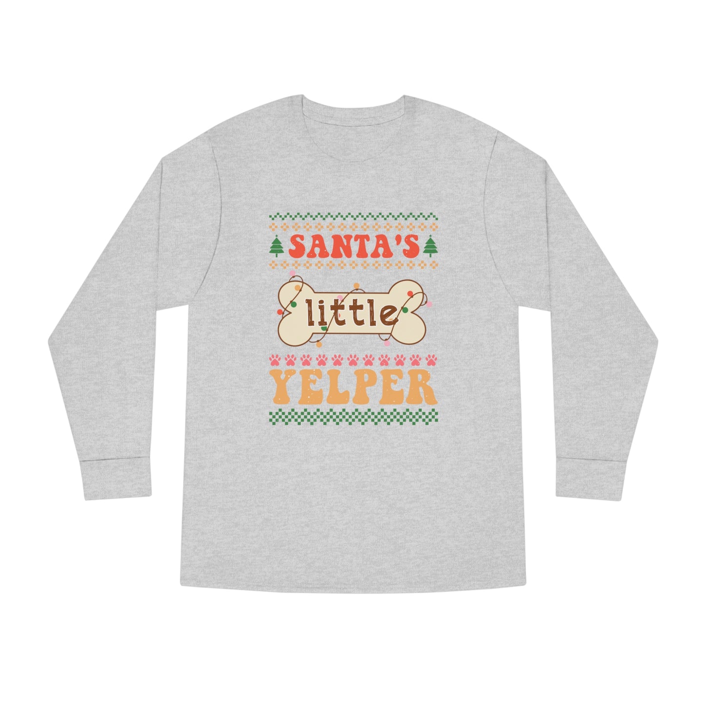 Santa's Little Yelper Christmas Ugly Sweater Long Sleeve Tee