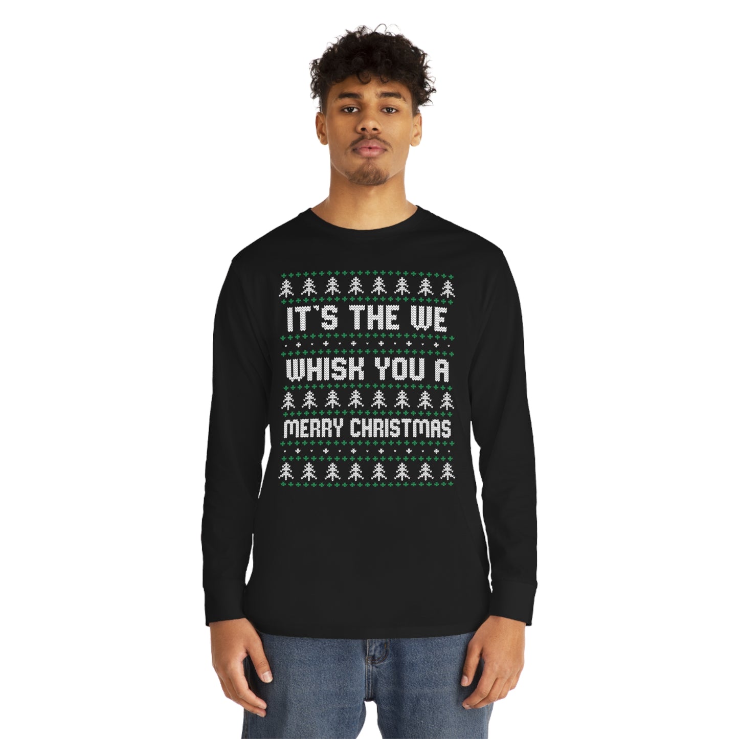 It's The We Whisk You A Merry Christmas Ugly Sweater Long Sleeve T-shirt