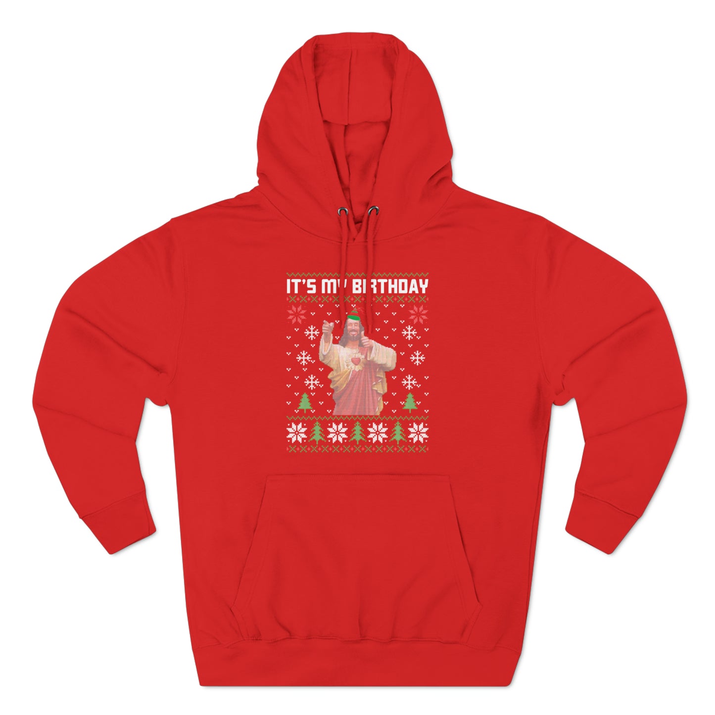 Jesus It's My Birthday Christmas Ugly Sweater Pullover Hoodie