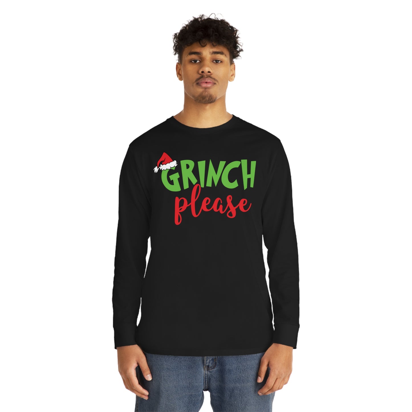 Grinch Please Christmas Long Sleeve T-Shirt