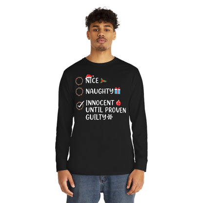 Naughty List Innocent Until Proven Guilty Christmas Long Sleeve Tee