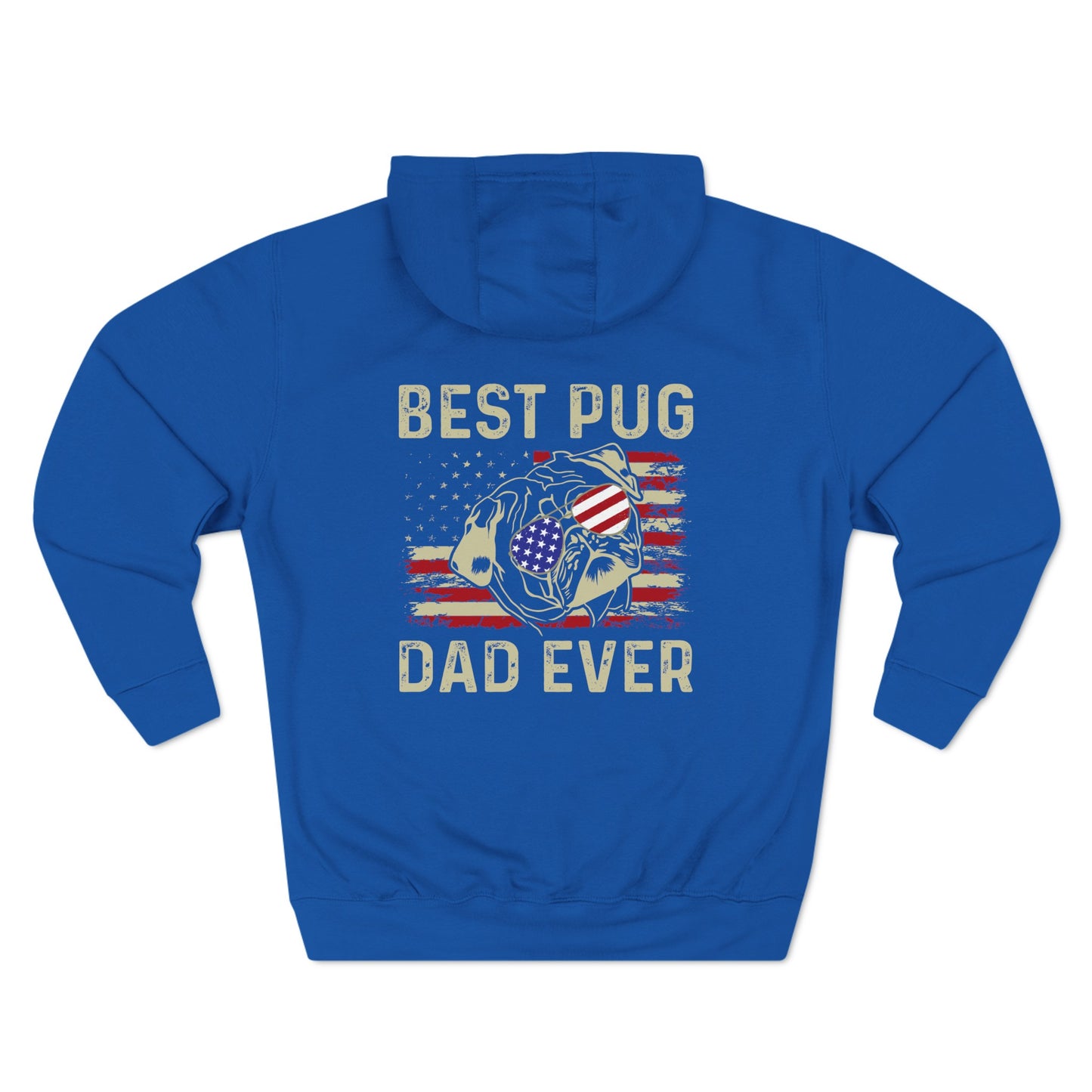 Best Pug Dad Ever Pullover Hoodie