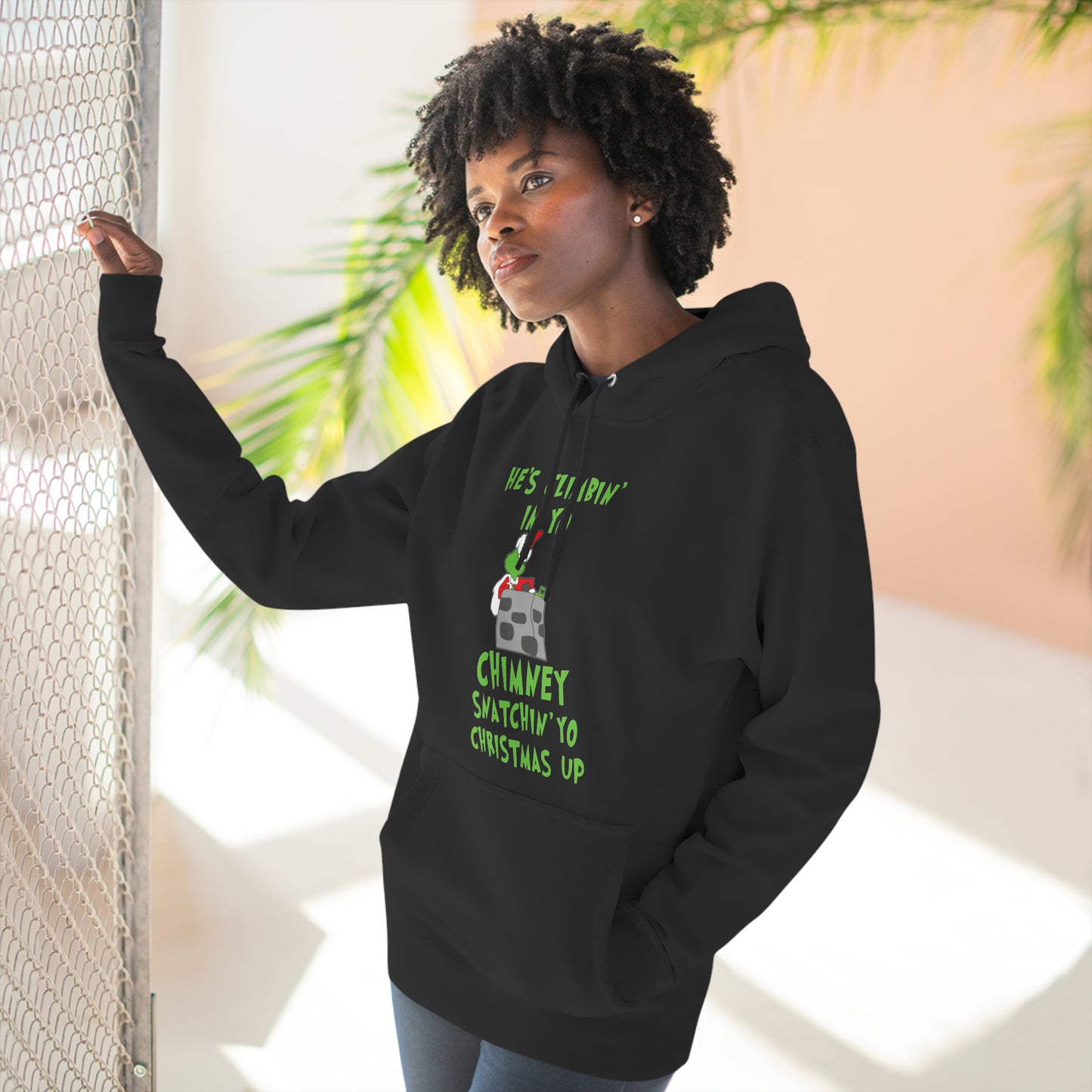 Grinch He's Climbing in Yo Chimney Christmas Pullover Hoodie