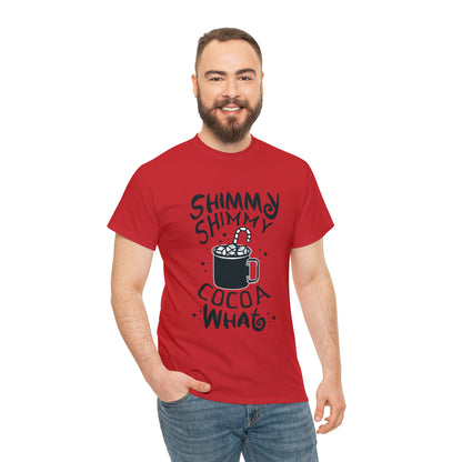 Shimmy Shimmy Cocoa What? Christmas Short Sleeve Tee