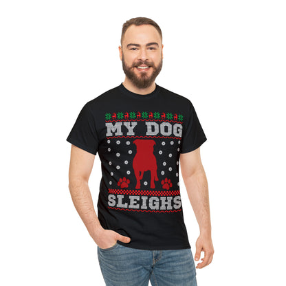 My Dog Sleighs Christmas Ugly Sweater Short Sleeve Tee
