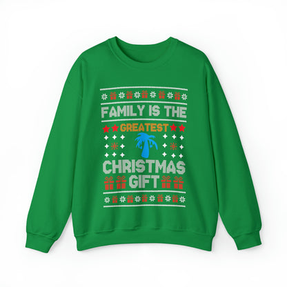 Family is the Greatest Christmas Gift Christmas Ugly Sweater Sweatshirt