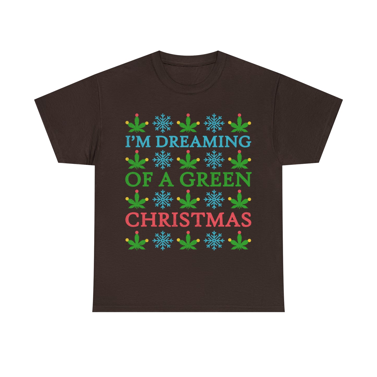 I'm Dreaming of a Green Christmas Ugly Sweater Short Sleeve Tee