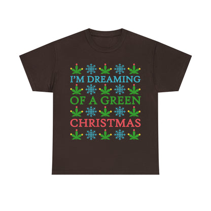 I'm Dreaming of a Green Christmas Ugly Sweater Short Sleeve Tee