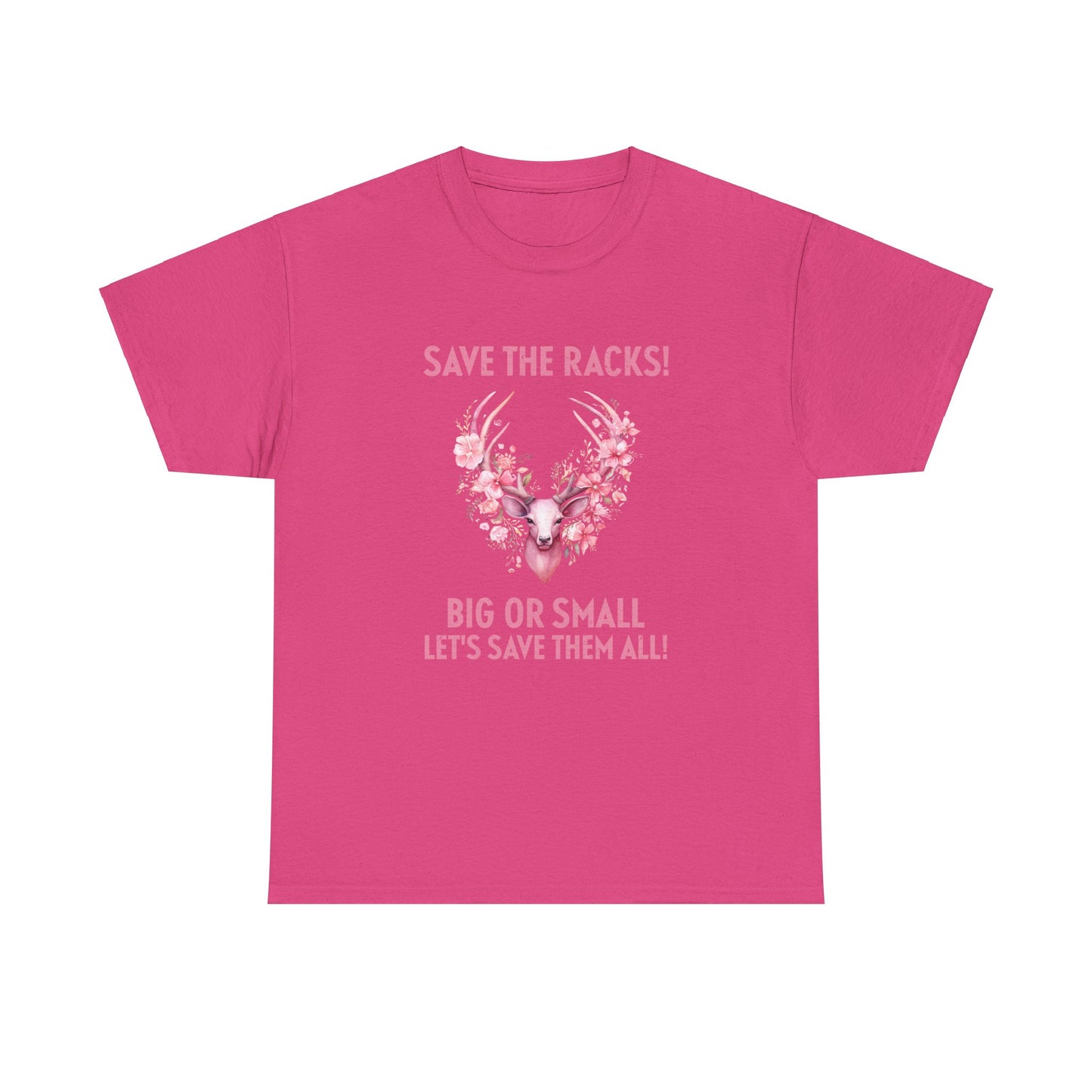 Save The Racks Big or Small Deer Breast Cancer Short Sleeve Tee