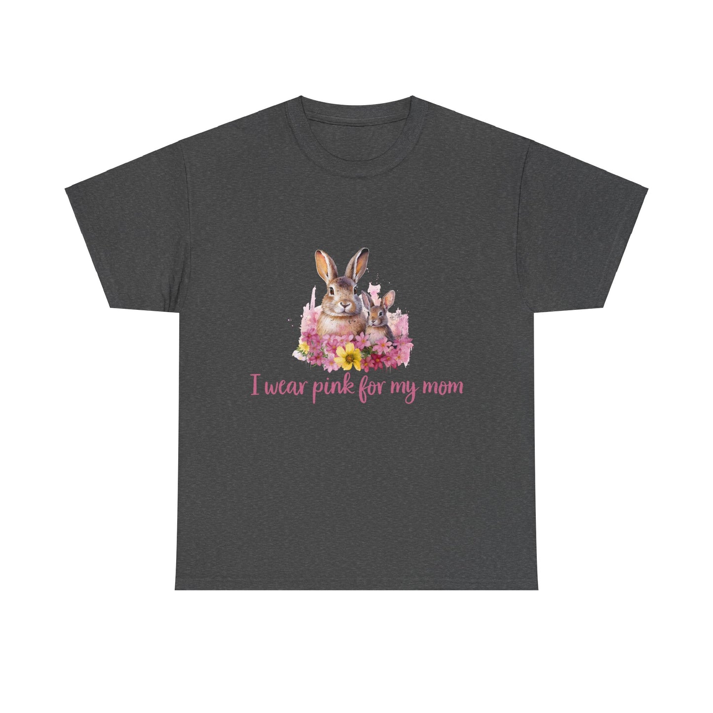 I Wear Pink For My Mom Rabbit Breast Cancer Short Sleeve Tee