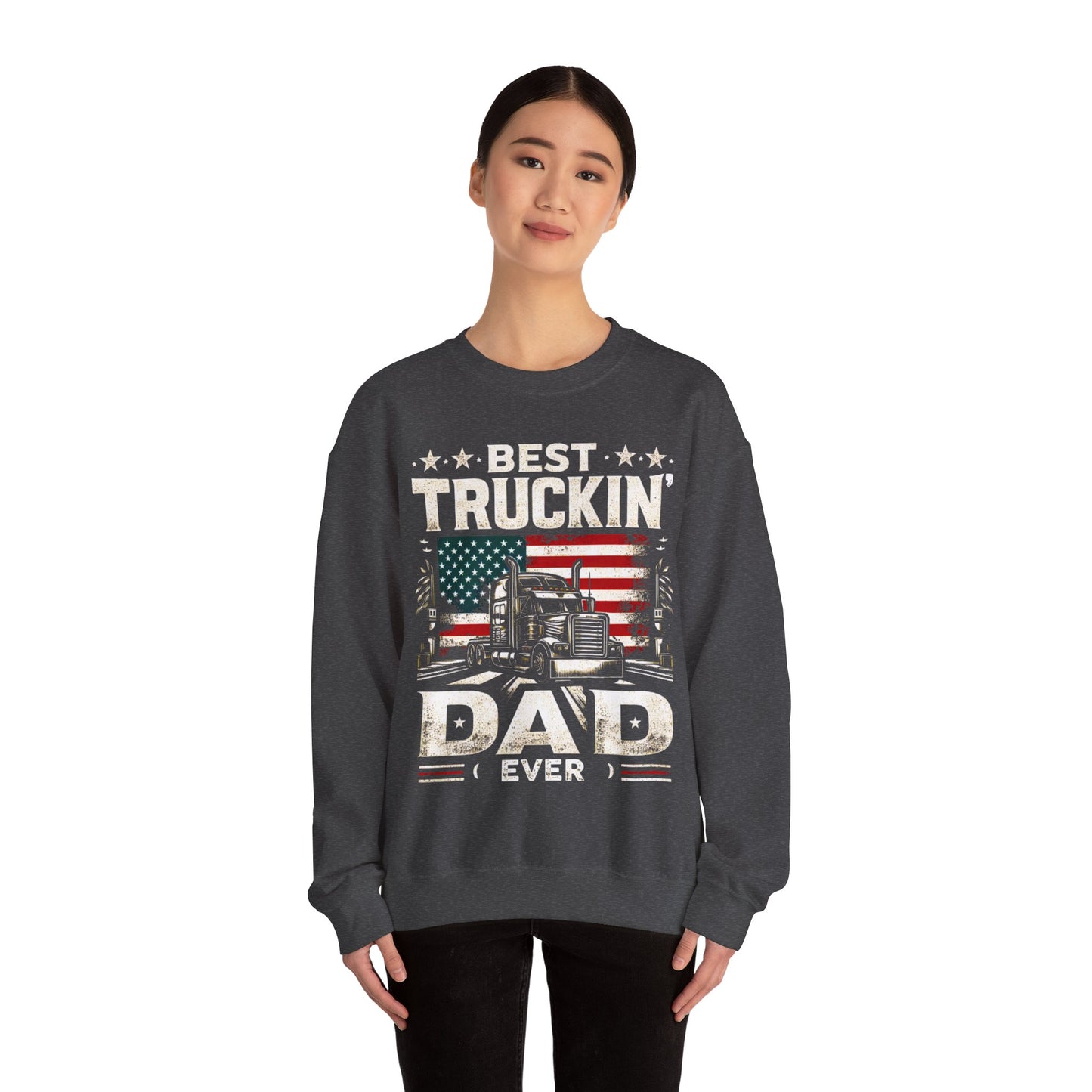 Best Truckin' Dad Ever Sweatshirt