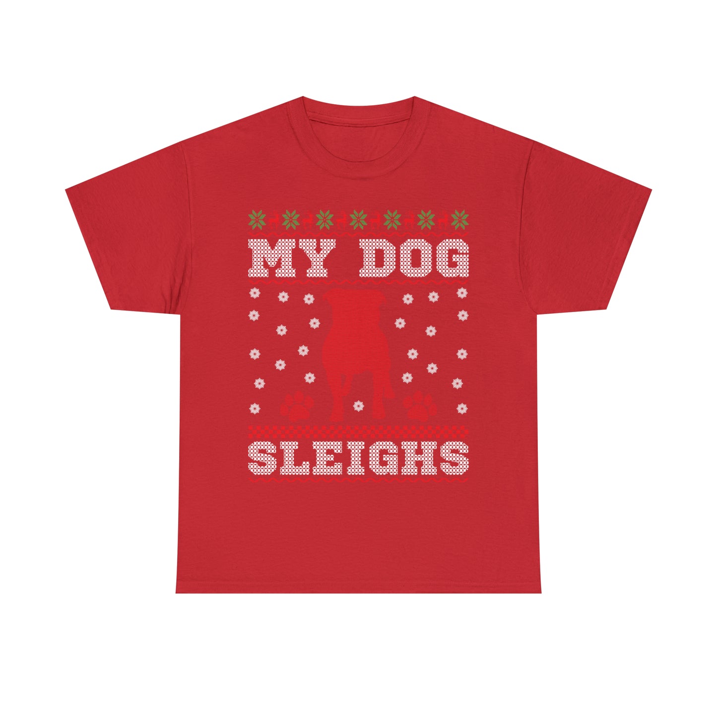 My Dog Sleighs Christmas Ugly Sweater Short Sleeve Tee