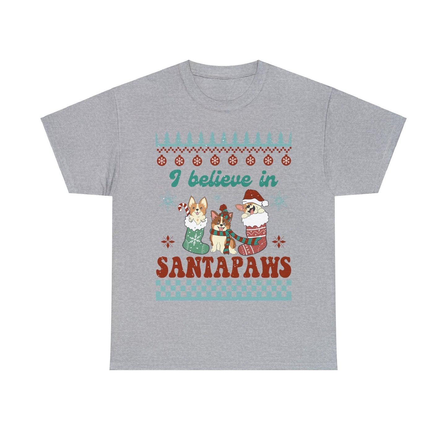 I Believe in Santa Paws Dog Ugly Christmas Sweater Short Sleeve Tee