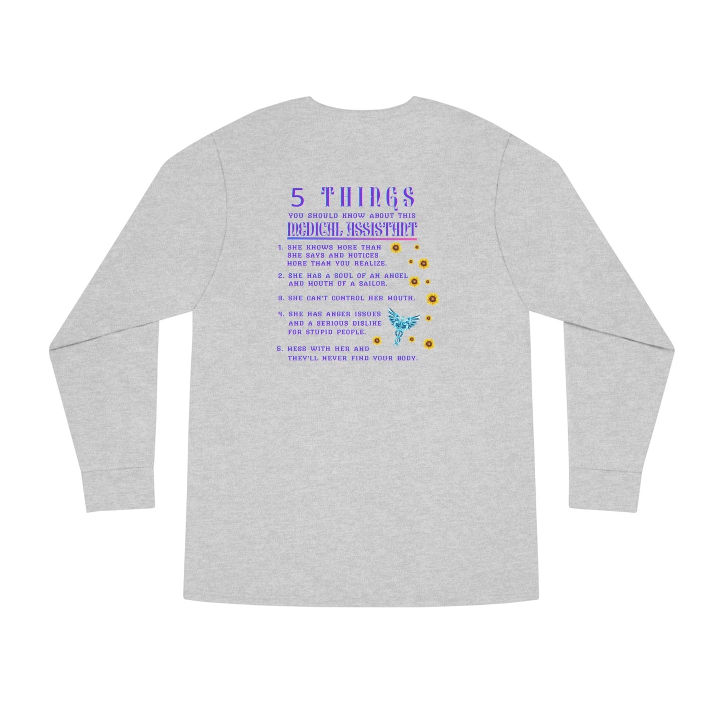 5 Things You Should Know Medical Assistant Design 2 Long Sleeve Tee