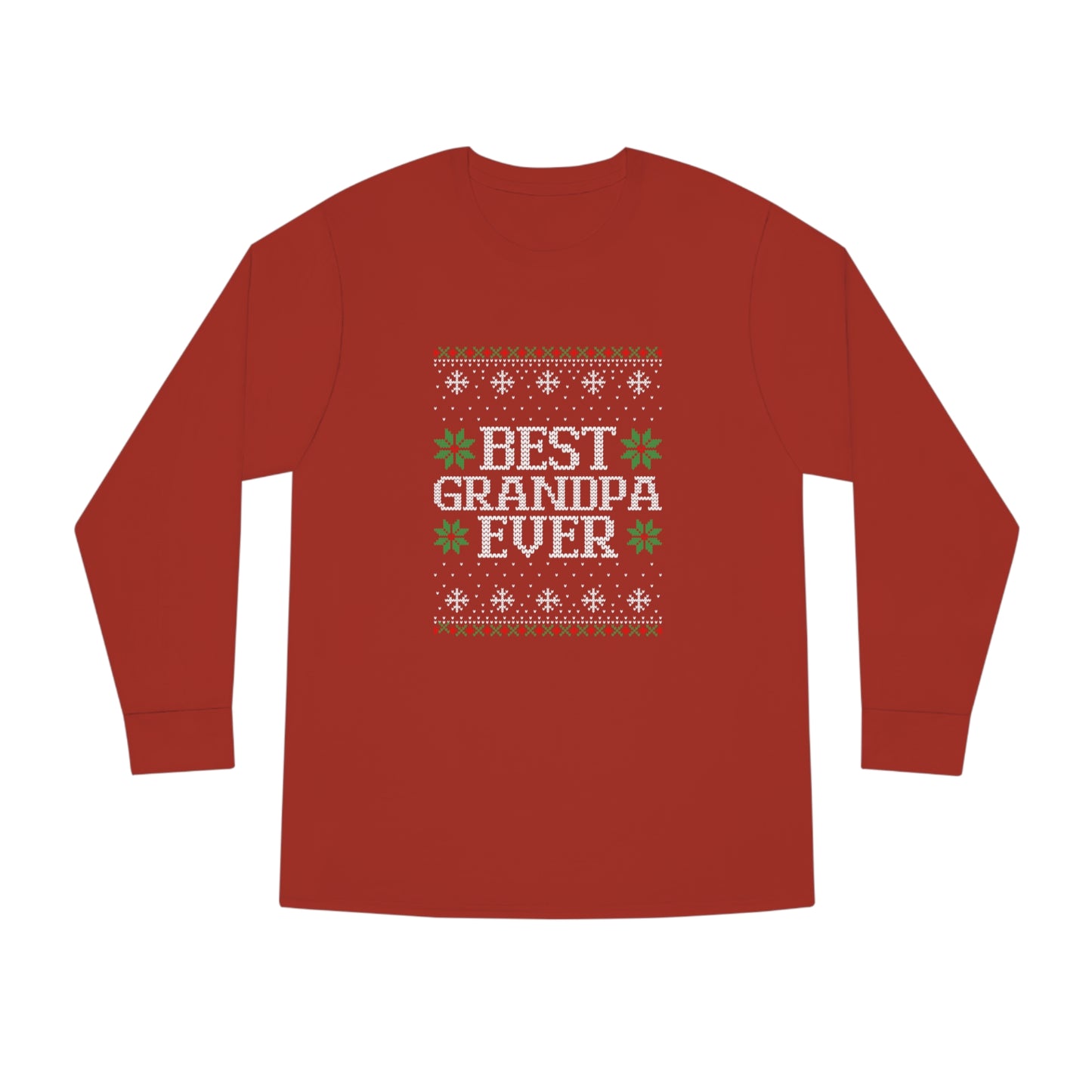 Best Grandpa Ever Christmas Ugly Sweater Long Sleeve T-shirt