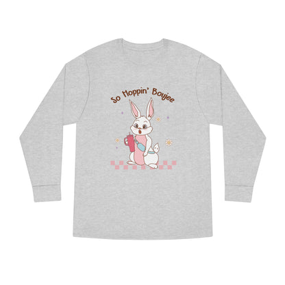 So Hoppin' Boujie Rabbit Easter Long Sleeve T-shirt