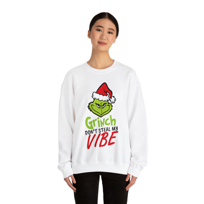 Grinch Don't Kill My Vibe Design 2 Christmas Sweatshirt