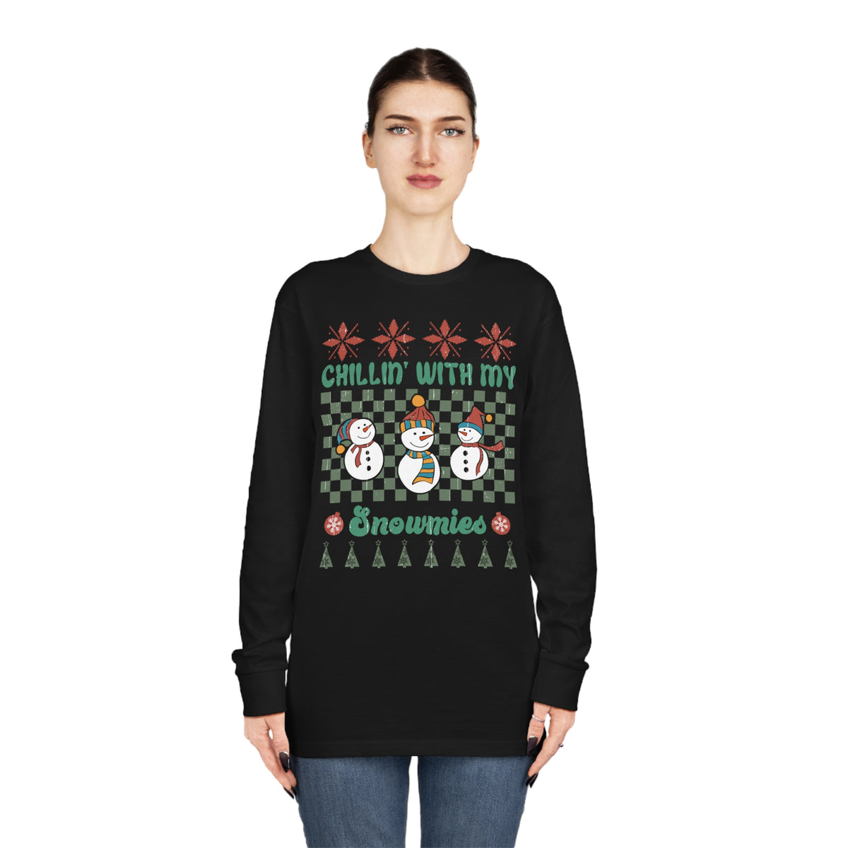 Chillin' With My Snowmies Ugly Sweater Long Sleeve Tee