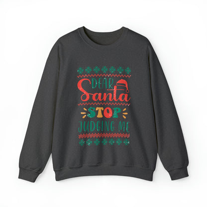 Santa Stop Judging Me Christmas Ugly Sweater Sweatshirt