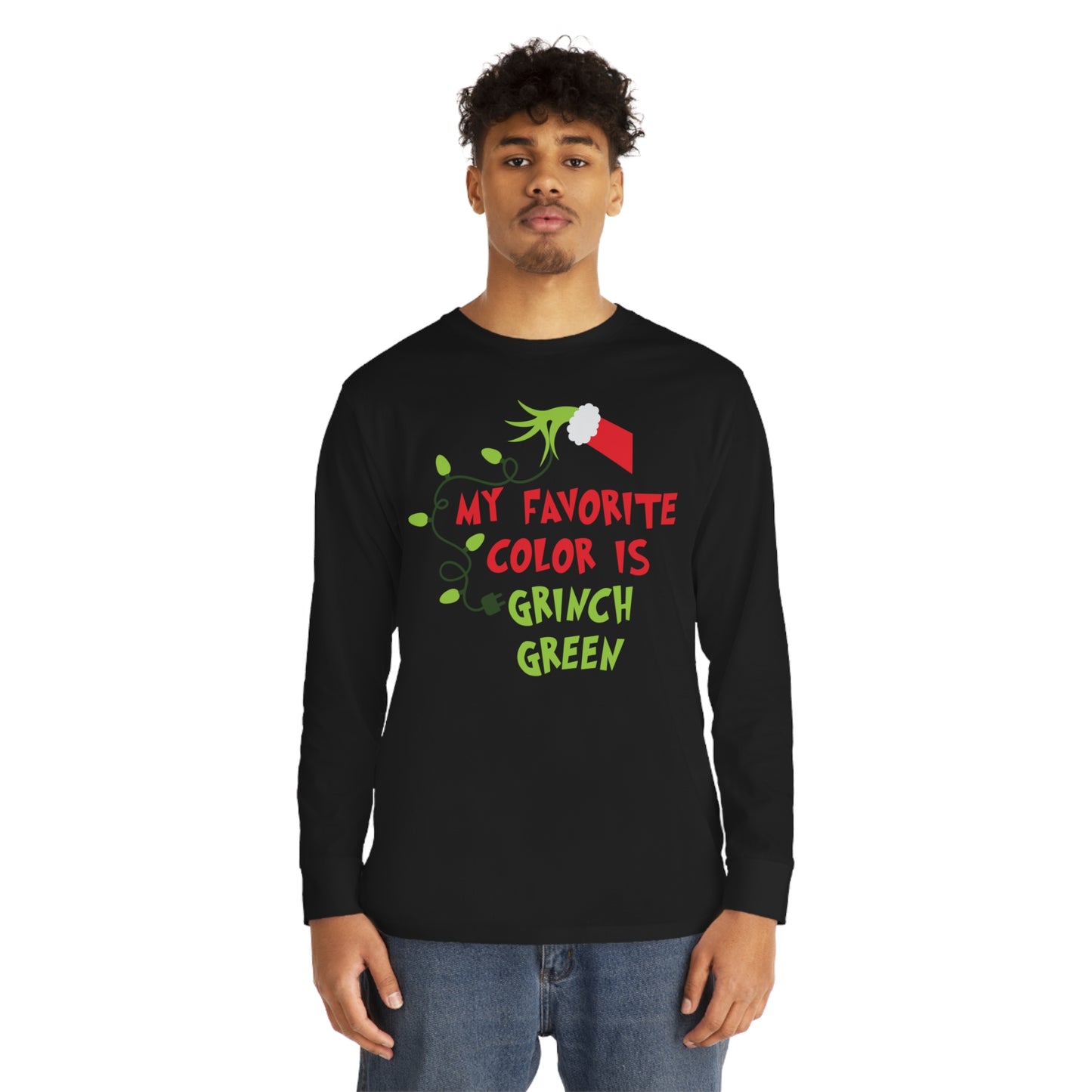 My Favorite Color is Grinch Green Christmas Long Sleeve T-Shirt