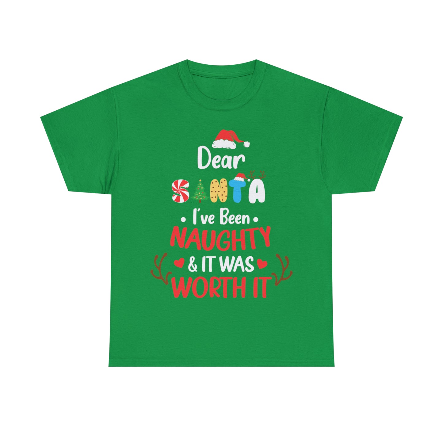 Dear Santa I've Been Naughty & It Was Worth It Christmas Short Sleeve Tee