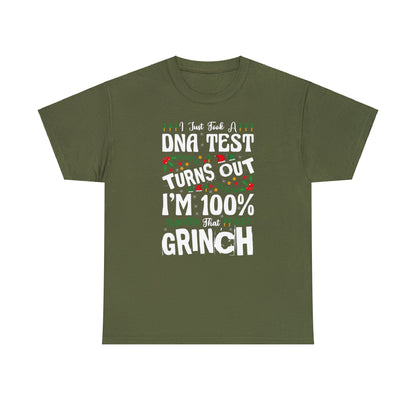 I Just Took A DNA Test Turns Out I'm 100% That Grinch Christmas Short Sleeve Tee