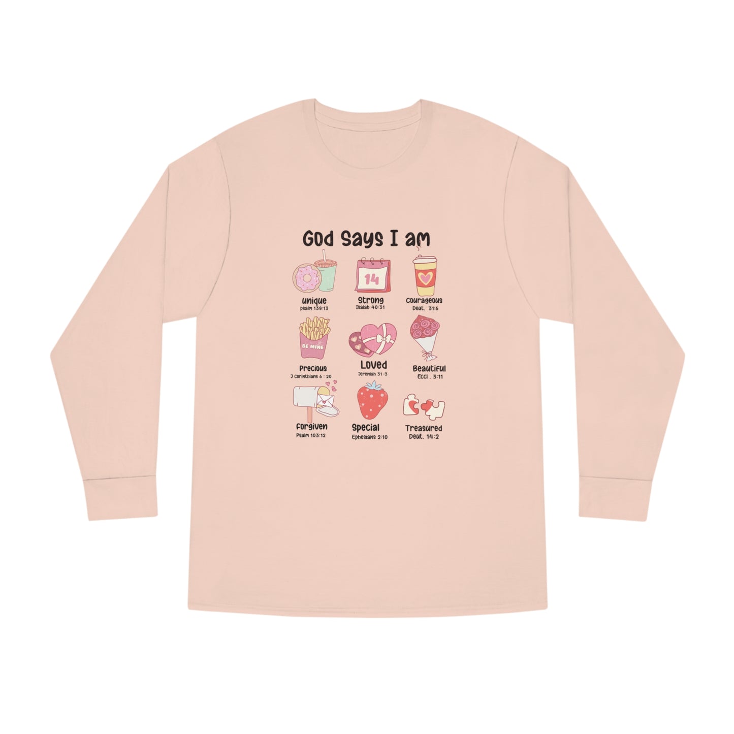 God Says I am Valentine Long Sleeve T-shirt