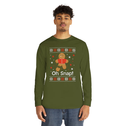 Oh Snap! Gingerbread Man Christmas Ugly Sweater Long Sleeve Tee